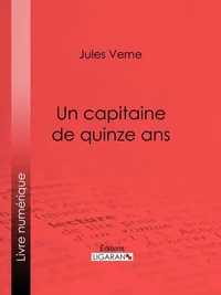 Un capitaine de quinze ans