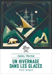 Un hivernage dans les glaces