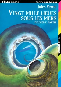 Vingt Mille Lieues Sous Les Mers. Tome 2