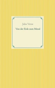 Von der Erde zum Mond
