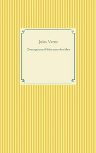 Zwanzigtausend Meilen unter dem Meer