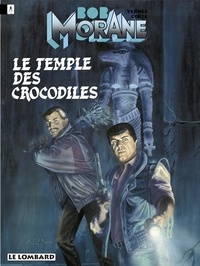  Vernes et  Coria - Bob Morane - Tome 23 - Le Temple des crocodiles.