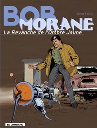 Vernes et  Coria - Bob Morane - Tome 33 - La Revanche de l'ombre jaune.