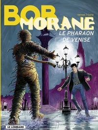  Vernes et  Coria - Bob Morane - Tome 36 - Le Pharaon de Venise.