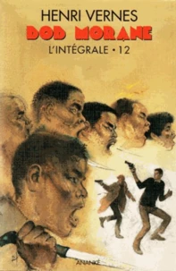 Le camion infernal ; Terreur à la Manicouagan ; Les guerriers de l'Ombre jaune ; Le président ne mourra pas ; Le secret de l'Antarctique ; La cité de L'Ombre jaune ; L'or des incas ; Les Pâques d'El Giboso