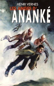 Les anges d'Ananké