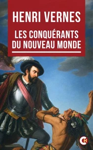 Les Conquérants du Nouveau Monde