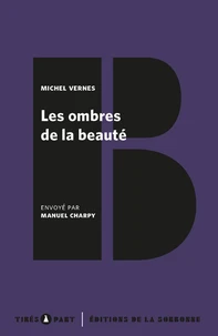 Les ombres de la beauté