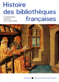 Histoire des bibliothèques françaises