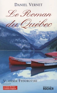 Le roman du Québec