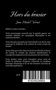 Hors du brasier