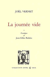 La Journee Vide
