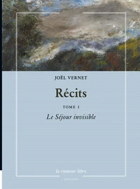 Récits Joël Vernet Tome 1