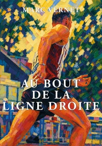 Au bout de la ligne droite