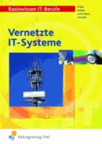 Vernetzte IT-Systeme - Lehr-/Fachbuch.