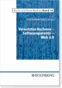 Vernetztes Rechnen - Softwarepatente - Web 2.0.