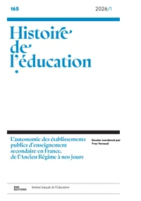 Histoire de l'éducation, n°165/2026