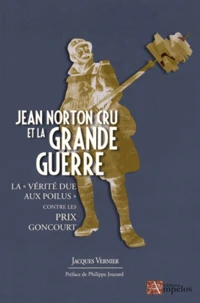 Jean Norton Cru et la Grande Guerre