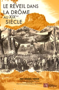 Le réveil dans la Drôme au XIXe siècle