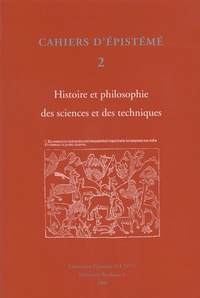 Pascal Duris - Cahiers d'Epistémé Tome 2 : Histoire et philosophie des sciences et des techniques.