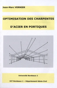 Optimisation des charpentes d'acier en portiques