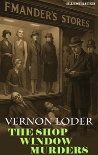 The Shop Window Murders. Illustrated