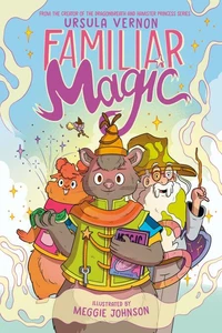 Familiar Magic