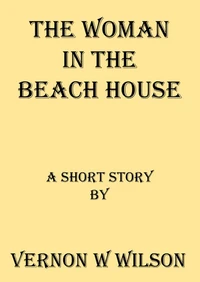 The Woman In The Beach House
