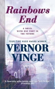 Vernor Vinge - Rainbow's End.