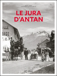 Le Jura d'antan