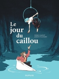 Le premier livre audio téléchargement gratuit de 90 jours Le jour du caillou par Vero Cazot, Anaïs Flogny 