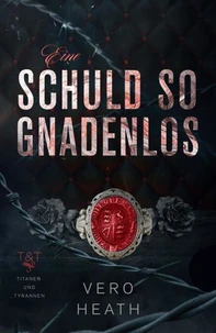 Eine Schuld so gnadenlos