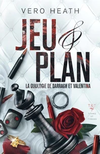Jeu et Plan : la duologie de Darragh et Valentina