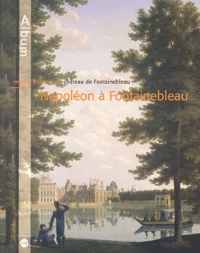 Napoleon A Fontainebleau