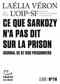 Ce que Sarkozy n'a pas dit sur la prison
