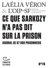 Ce que Sarkozy n'a pas dit sur la prison