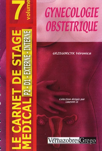 Véronica Grzegorcyk - Gynécologie-Obstétrique.