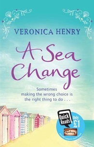 Veronica Henry - A Sea Change.