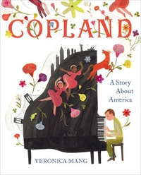 Copland: A Story About America