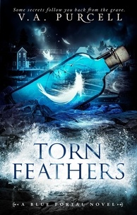  Veronica Purcell - Torn Feathers - The Blue Portal.