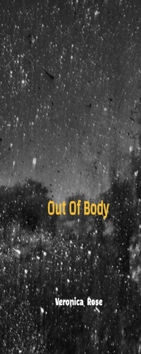  Veronica Rose - Out of Body.