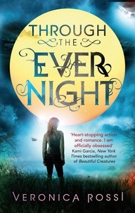 Veronica Rossi - Through The Ever Night - Number 2 in series.