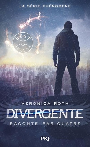 Divergente . Divergente raconté par Quatre de Veronica Roth - Poche - Livre  - Decitre