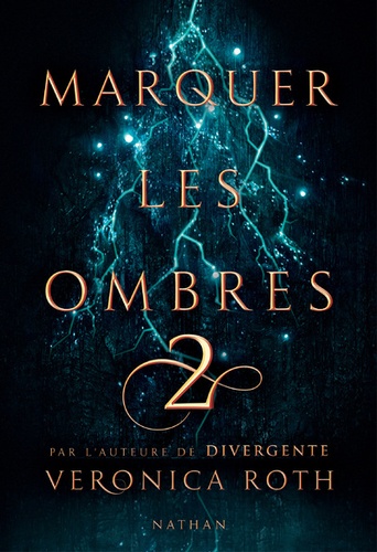 Marquer les ombres Tome 2