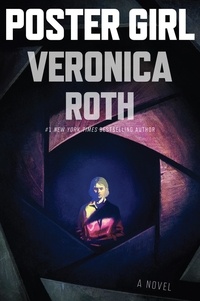 Veronica Roth - Poster Girl.