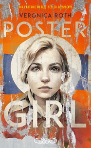 Veronica Roth - Poster girl.