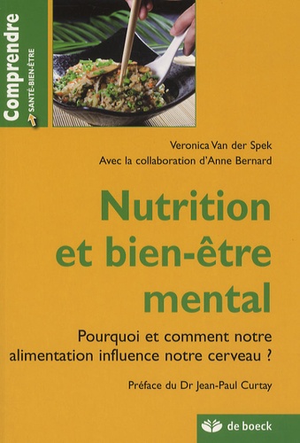 Nutrition et bien-être mental. Pourquoi et comment notre alimentation influence notre cerveau ?