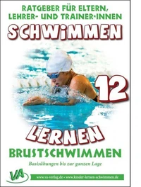 Schwimmen lernen 12: Brustschwimmen