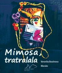 Mimosa, tratralala