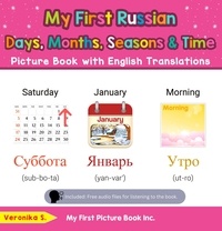  Veronika S. - My First Russian Days, Months, Seasons &amp; Time Picture Book with English Translations - Teach &amp; Learn Basic Russian words for Children, #16.